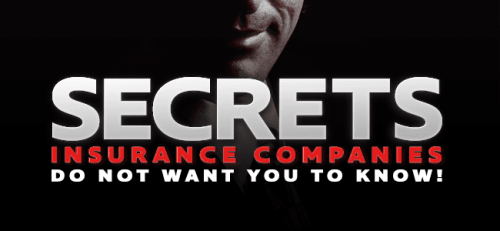 Secrets Insurance Companies Do Not Want You To Know